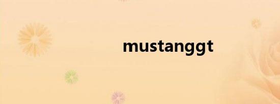 mustanggt