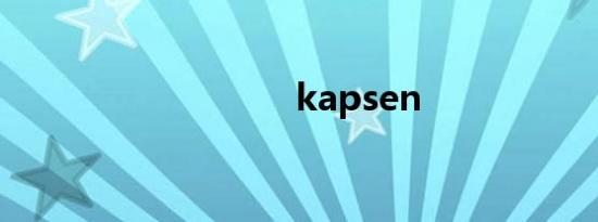 kapsen