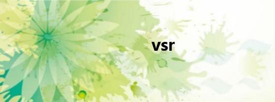 vsr